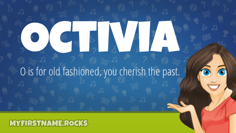 My First Name Octivia Rocks!