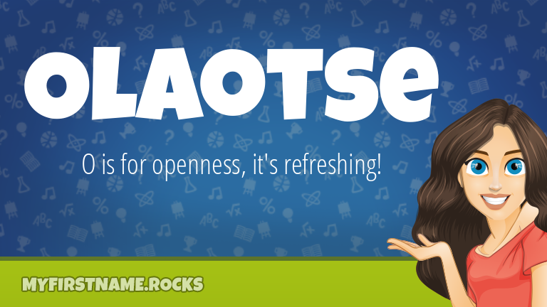 My First Name Olaotse Rocks!