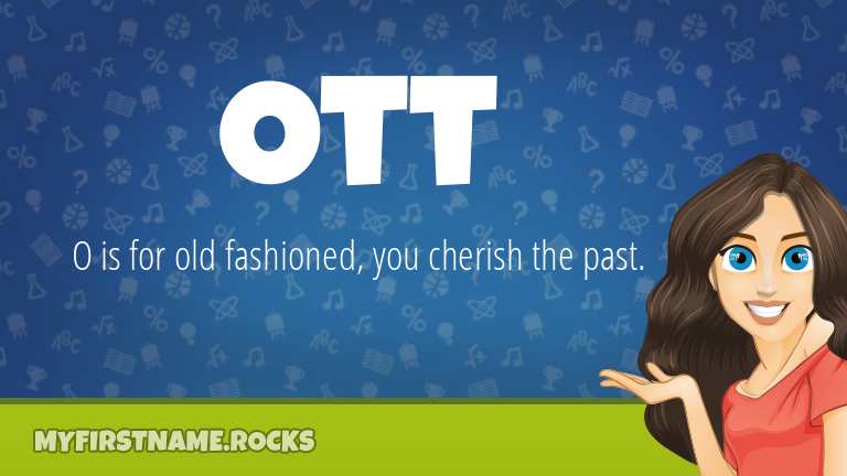 My First Name Ott Rocks!