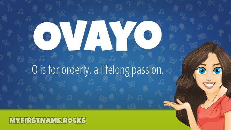 My First Name Ovayo Rocks!