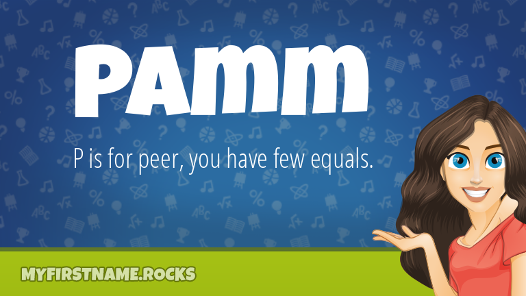 My First Name Pamm Rocks!