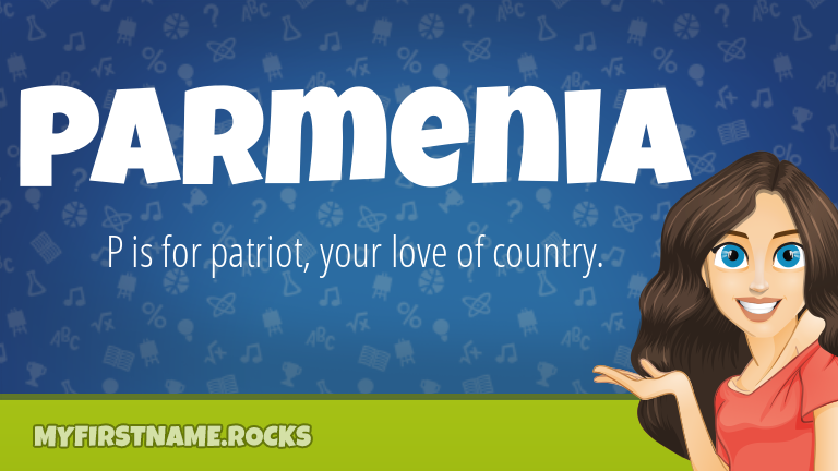 My First Name Parmenia Rocks!