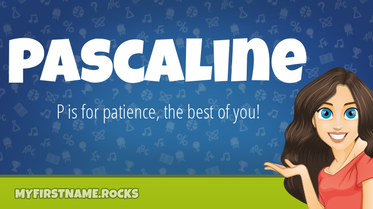 My First Name Pascaline Rocks!