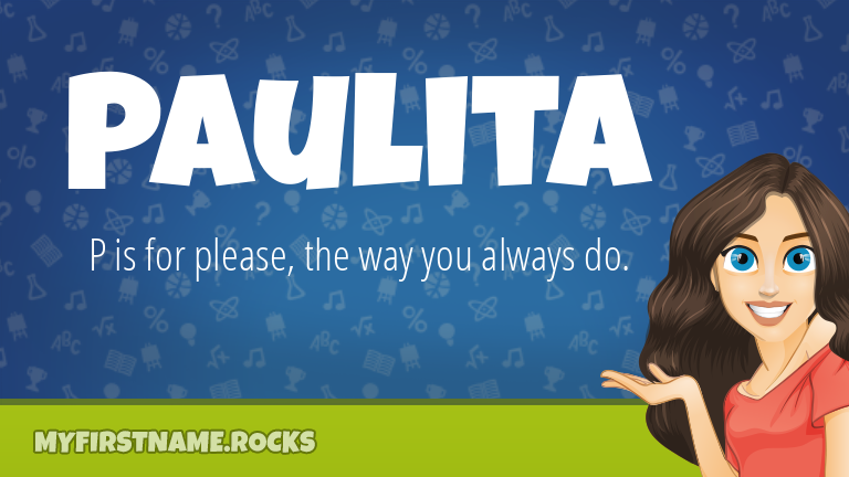 My First Name Paulita Rocks!