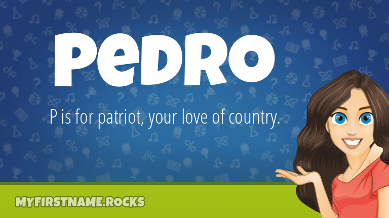 My First Name Pedro Rocks!