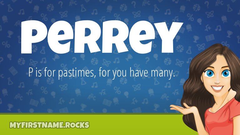 My First Name Perrey Rocks!