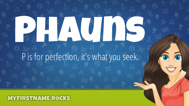 My First Name Phauns Rocks!