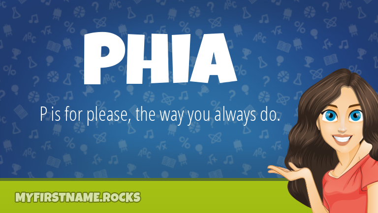 My First Name Phia Rocks!