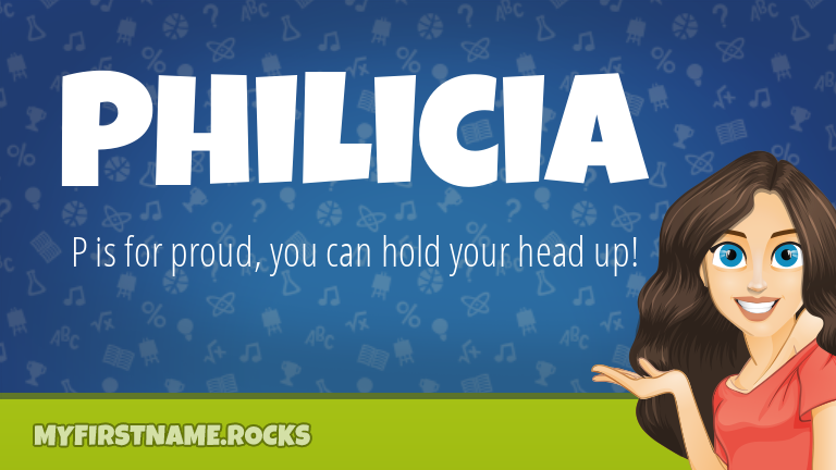 My First Name Philicia Rocks!