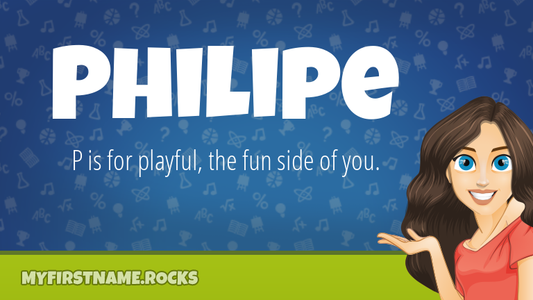 My First Name Philipe Rocks!