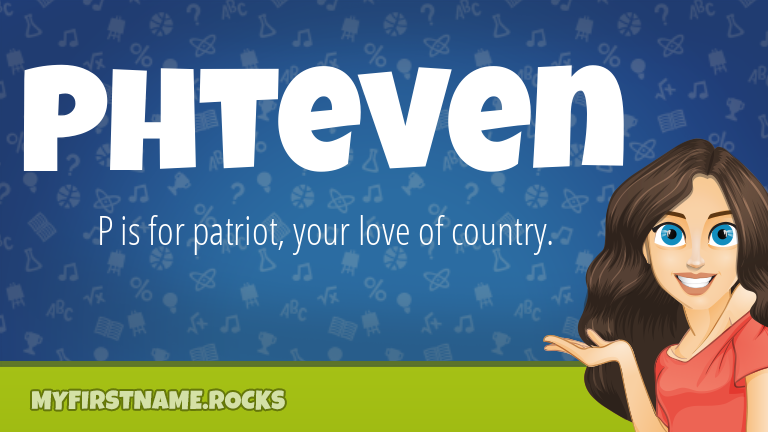 My First Name Phteven Rocks!