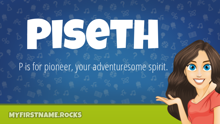 My First Name Piseth Rocks!