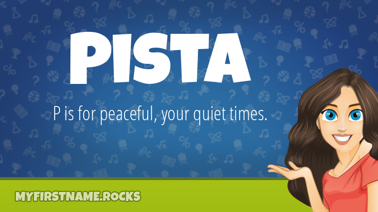 My First Name Pista Rocks!