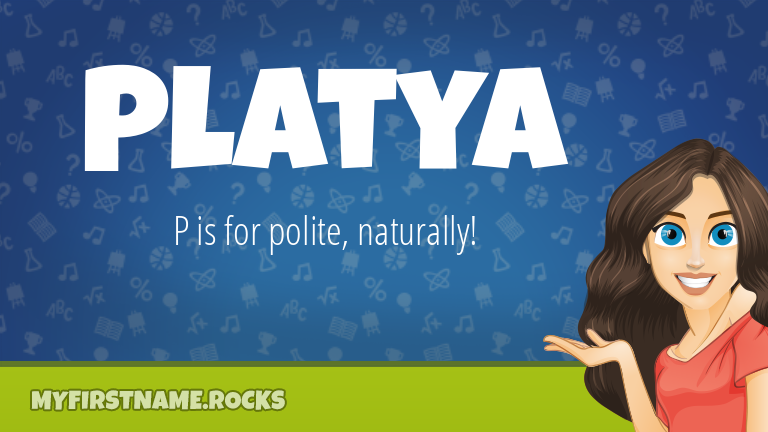 My First Name Platya Rocks!