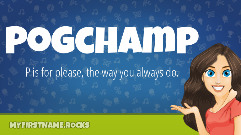 My First Name Pogchamp Rocks!