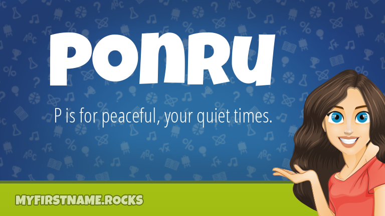 My First Name Ponru Rocks!