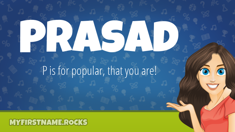My First Name Prasad Rocks!
