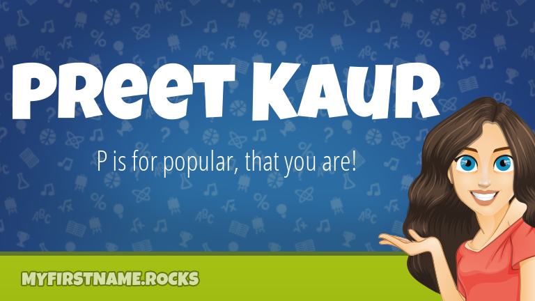My First Name Preet Kaur Rocks!