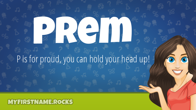 My First Name Prem Rocks!