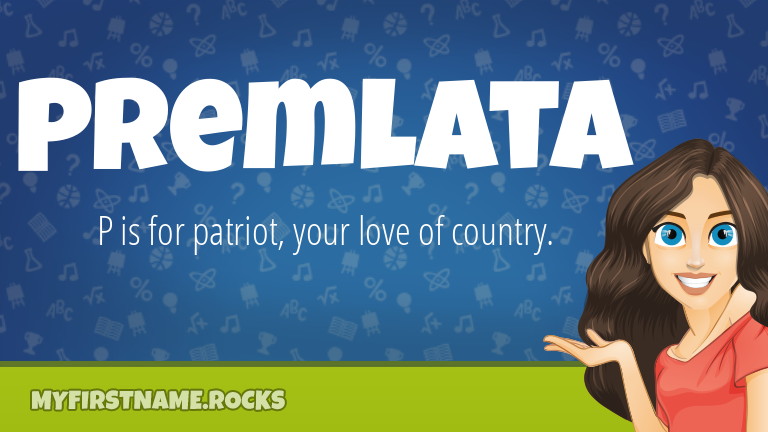 My First Name Premlata Rocks!