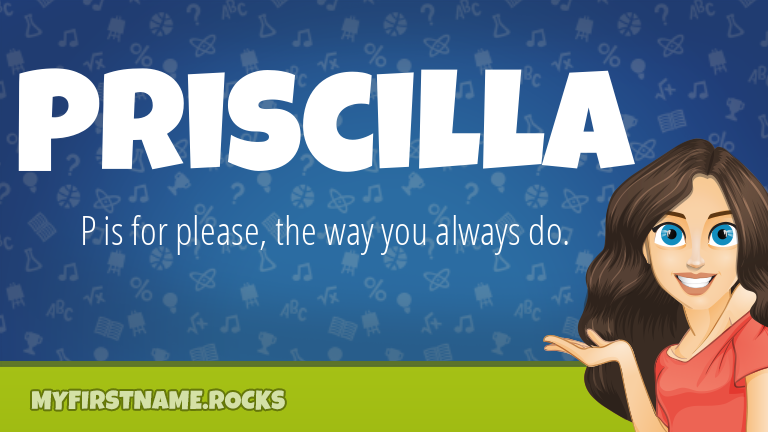 My First Name Priscilla Rocks!