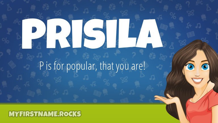 My First Name Prisila Rocks!