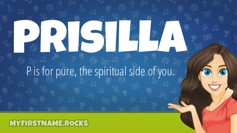My First Name Prisilla Rocks!