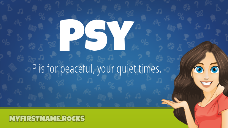 My First Name Psy Rocks!