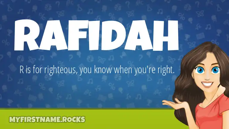 Rafidah First Name Personality & Popularity