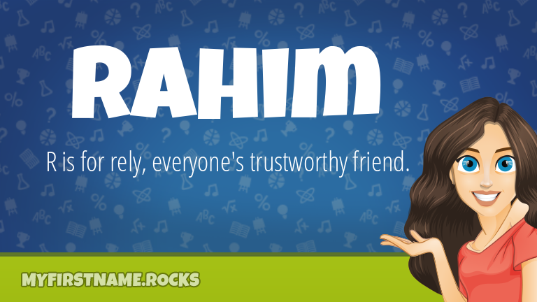 My First Name Rahim Rocks!