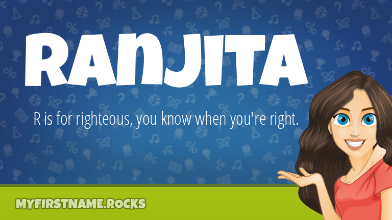 My First Name Ranjita Rocks!