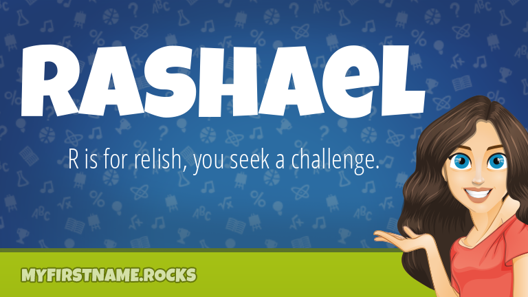 My First Name Rashael Rocks!