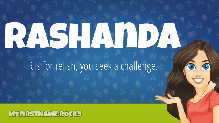 My First Name Rashanda Rocks!