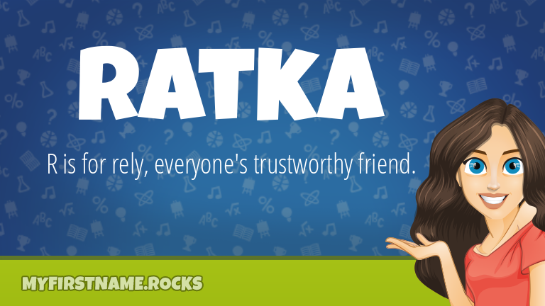 My First Name Ratka Rocks!