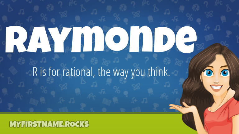 My First Name Raymonde Rocks!