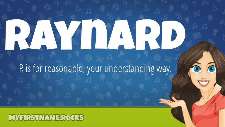 My First Name Raynard Rocks!