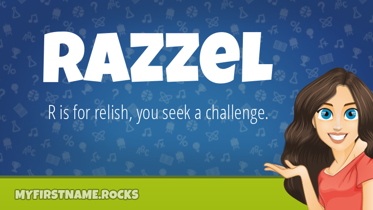 My First Name Razzel Rocks!