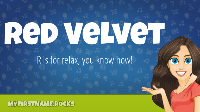 My First Name Red Velvet Rocks!