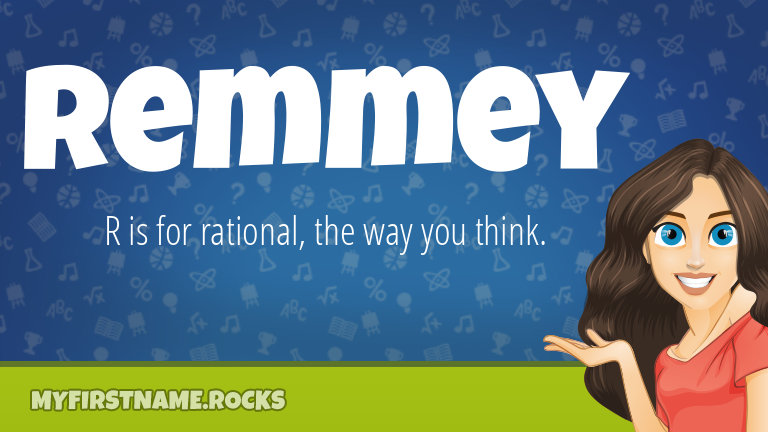 My First Name Remmey Rocks!