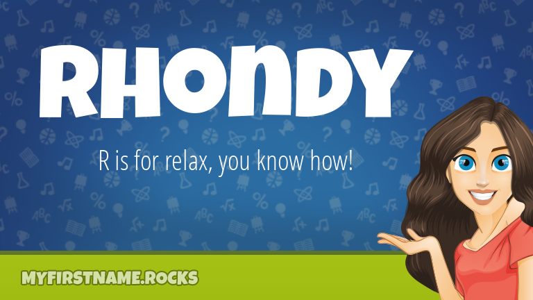 My First Name Rhondy Rocks!