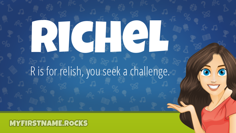 My First Name Richel Rocks!