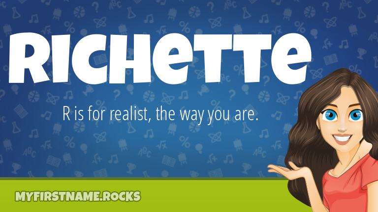 My First Name Richette Rocks!