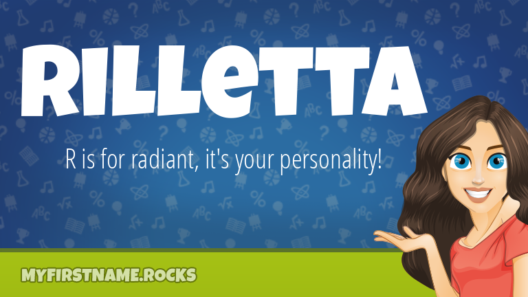 My First Name Rilletta Rocks!