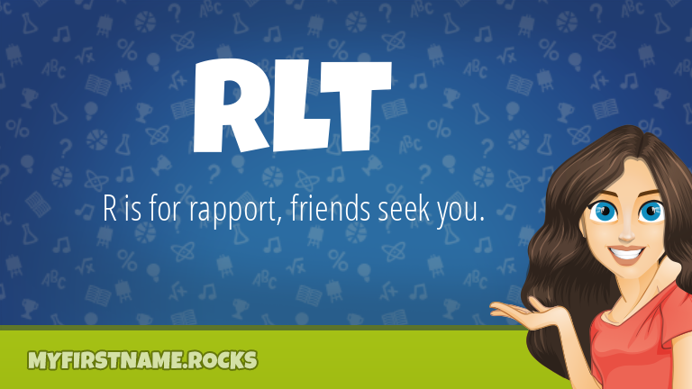 My First Name Rlt Rocks!