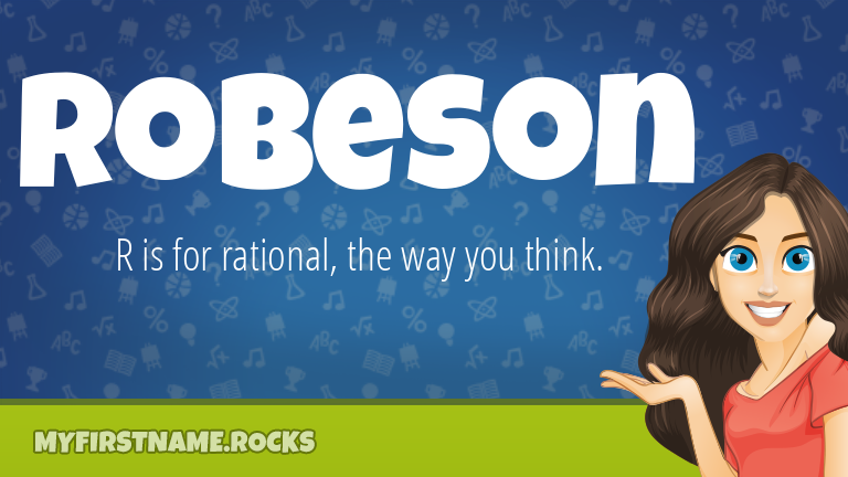 My First Name Robeson Rocks!