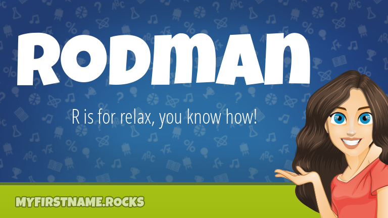 My First Name Rodman Rocks!