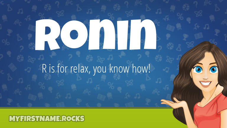 My First Name Ronin Rocks!