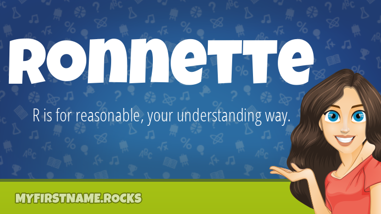My First Name Ronnette Rocks!