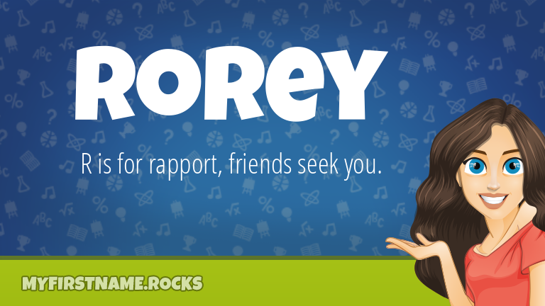 My First Name Rorey Rocks!