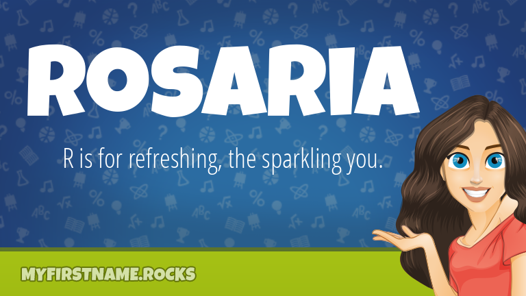 My First Name Rosaria Rocks!